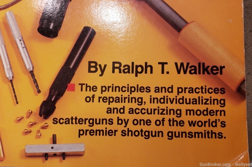 Shotgun Gunsmithing Gun Book Manual Ralph T. Walker repair tools parts-img-1