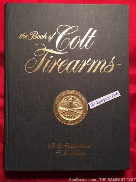1993 The Book of Colt Firearms, Wilson-img-0