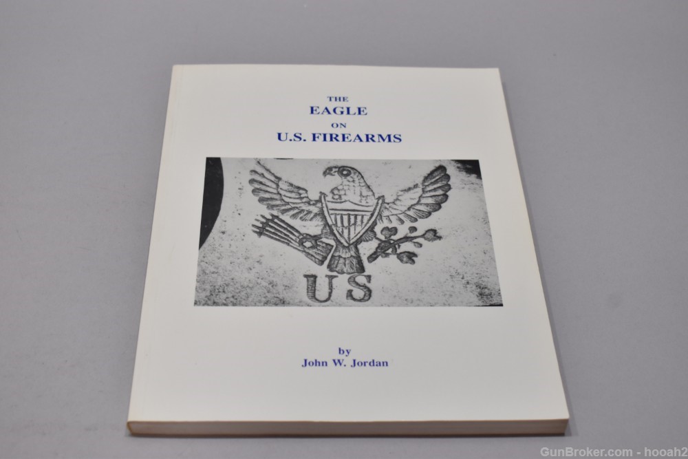 The Eagle On US Firearms SC Book Jordan 1992 140 P -img-0
