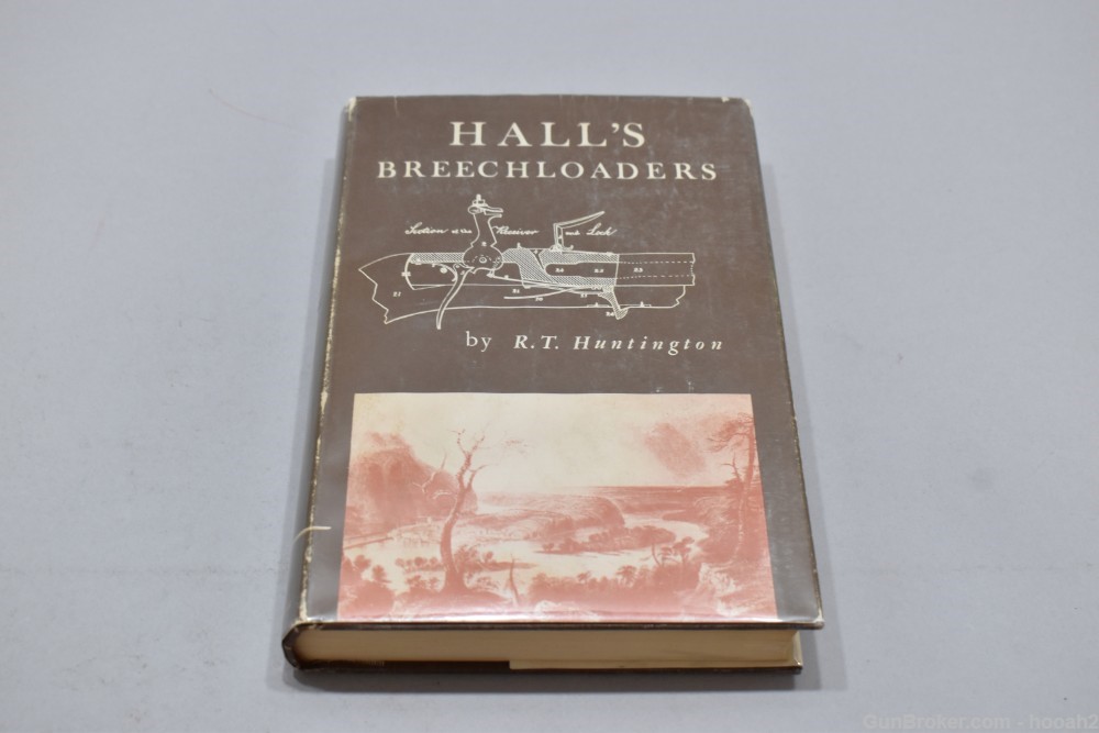 Scarce Hall's Breechloaders HC Book RT Huntington 1972 1/500 READ-img-0