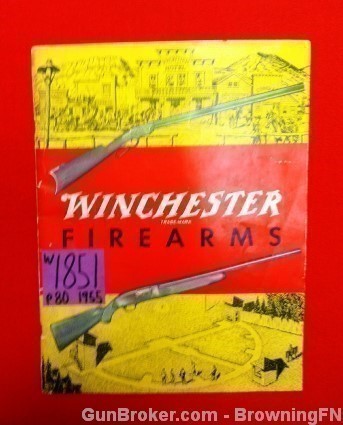 Orig Winchester Firearms Catalog All Models 70 12 52 94 61 62 63 21 1955-img-0