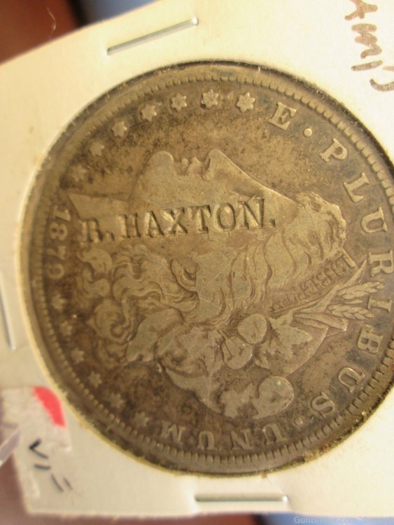 U.S. COUNTER-STAMPED 1879 MORGAN Silver Dollar, R.HAXTON-img-3