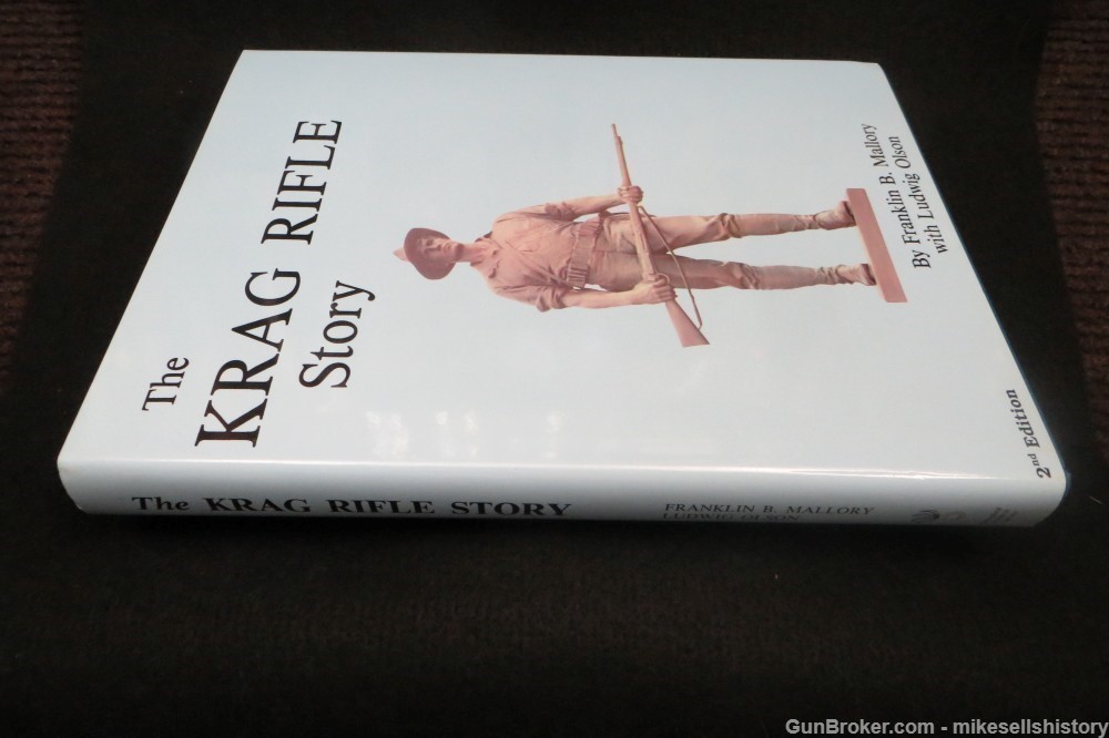 The KRAG RIFLE Story, by Franklin Mallory + Ludwig Olsen - NEW     (4314)-img-6