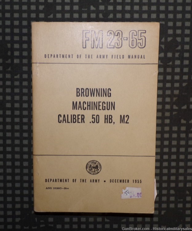 1955 US Army FM 23-65 Browning Machine Gun Caliber .50 HB M2 Field Manual-img-0