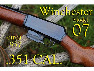*98% MINTY* Semi-Auto Winchester Self-Loading Rifle Model 07 .351 CAL.