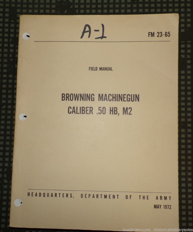 1972 US Army FM 23-65 Browning .50 Cal M2 HB Heavy Machine Gun Field Manual-img-0