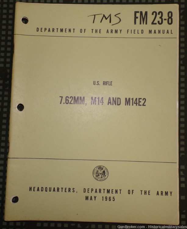1965 US Army FM 23-8 7.62mm M14 & M14E2 Rifle Field Manual-img-0
