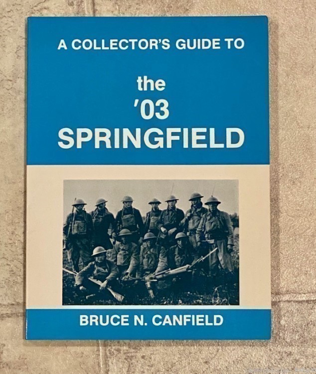 Collector's Guide to the '03 Springfield Bruce N. Canfield-img-4