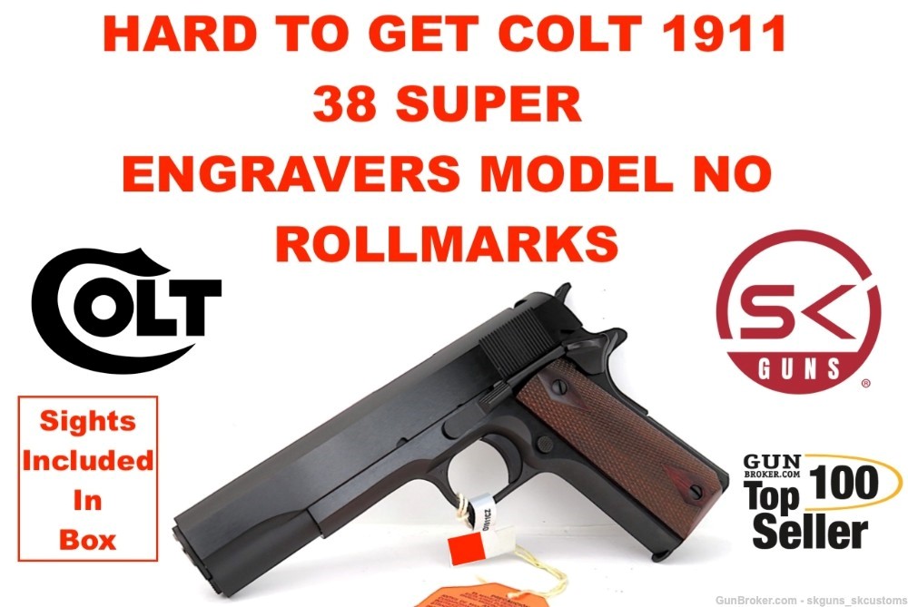 HARD TO GET. COLT 1911 ENGRAVERS MODEL o1911c-38z .NO ROLL MARKS .38 SUPER-img-0