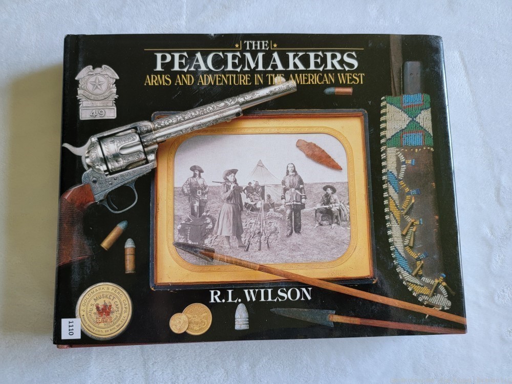 The Peacemakers by R.L. Wilson (First Edition, Historical Information Book)-img-0