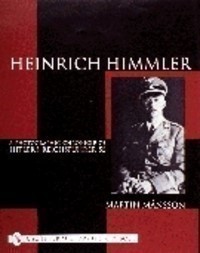 HEINRICH HIMMLER: A Photographic Chronicle-img-0