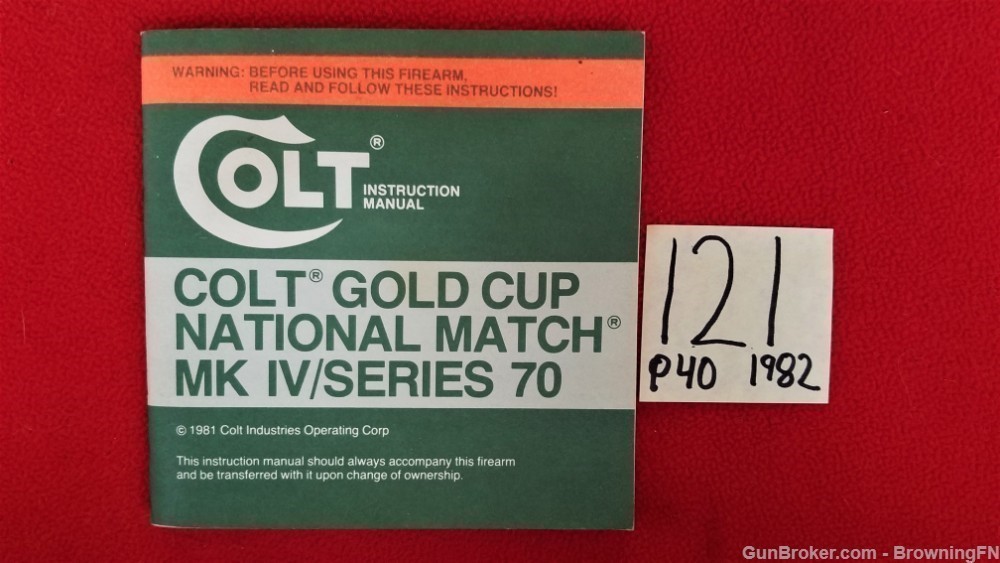Original Colt Gold Cup National Match Owners Instruction Manual 1982-img-0