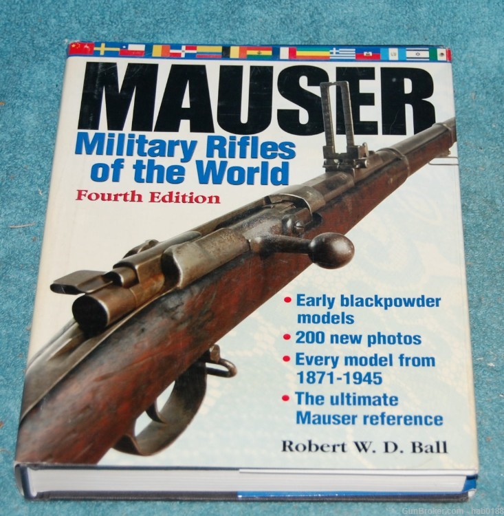 Mauser Military Rifles of the World Fourth Edition by Robert Ball Hardcover-img-0