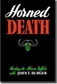 HORNED DEATH: Hunting The African Buffalo-img-0