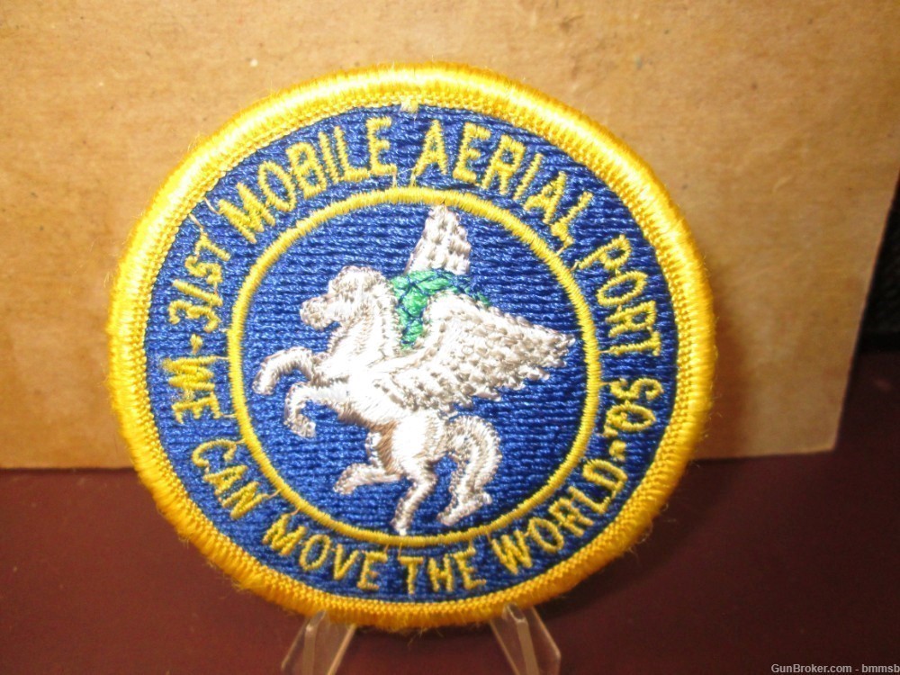 Vintage U.S.A.F. 31st. MOBILE AERIAL PORT SQ.-WE CAN MOVE THE WORLD Patch-img-0