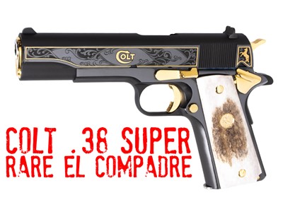 Colt 1911 Government .38 Super EL COMPADRE Rare Limited Edition 70 Series