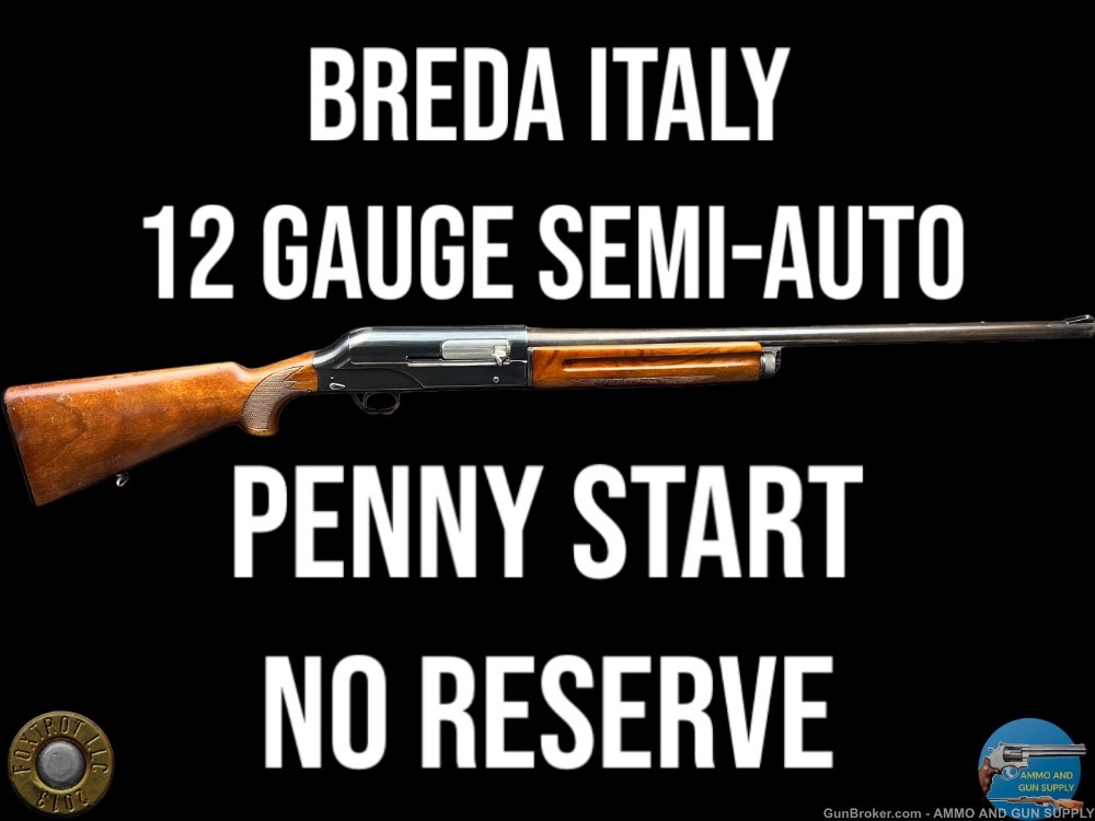 BREDA ITALY SEMI AUTO 12 GAUGE SHOTGUN FULL CHOKE - PENNY START -NO RESERVE-img-0
