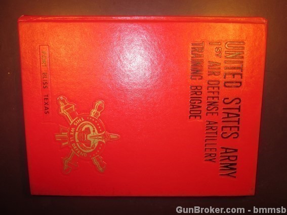 US ARMY 1st. Air Def. Art. 1980 Book Fort Bliss Tx-img-0
