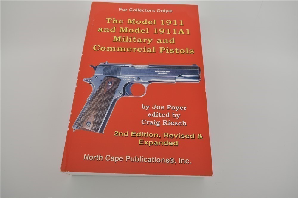 The Model 1911 Military & Commercial Pistols by Poyer 2nd Edition-img-0
