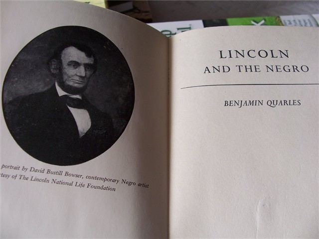 Lincoln + The Negro by Benjamin Quarles-img-1