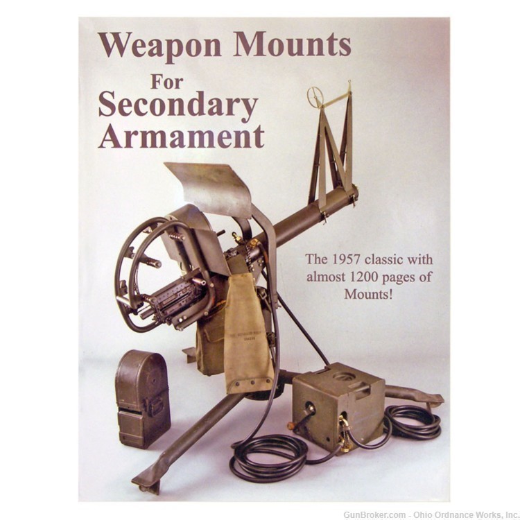 Weapon Mounts For Secondary Armaments Book by G. O. Noville-img-0