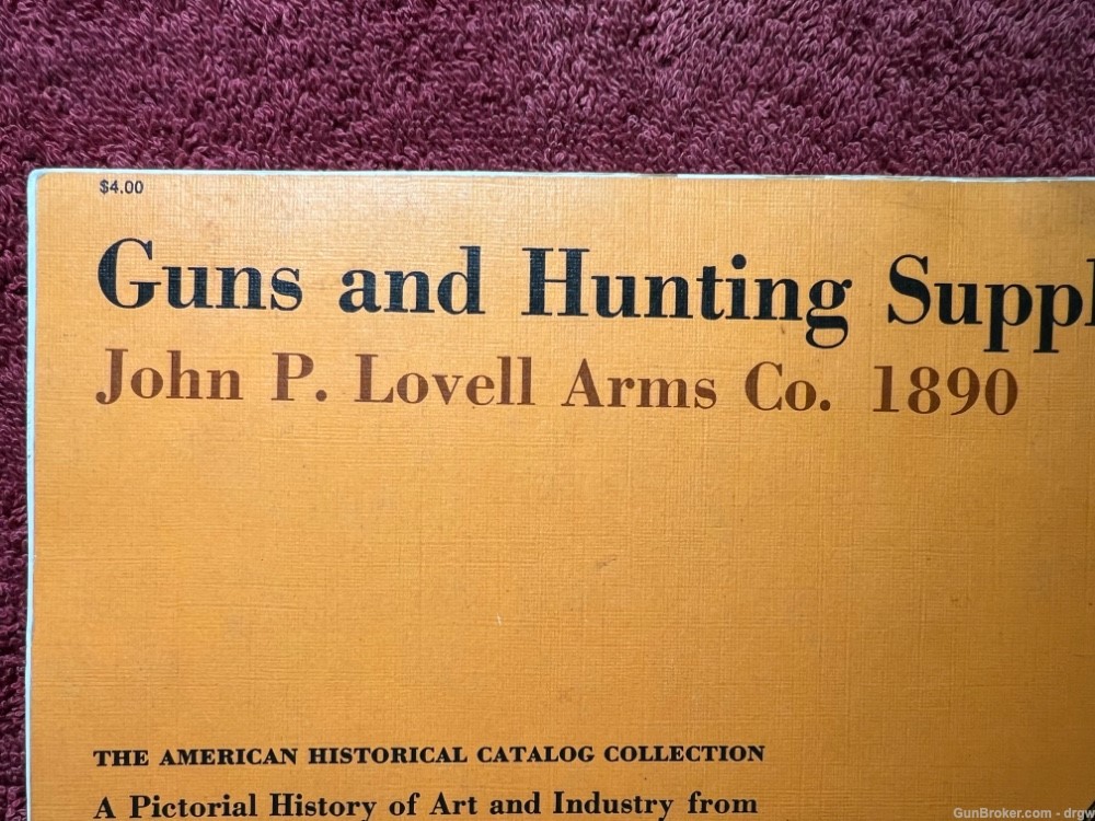 JOHN P. LOVELL ARMS CO.,CATALOGUE No. 42. 1890 (Reprint 1971) Guns Rifles-img-2