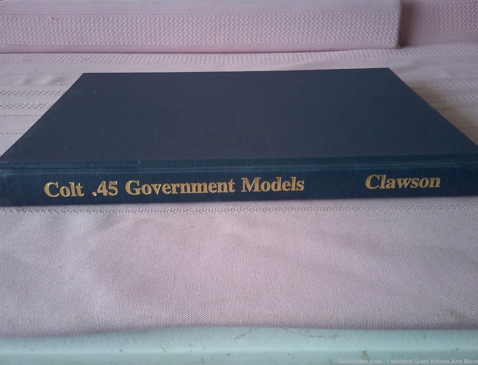 Very Rare Colt .45 Government Models Commercial Series 1912-1970 Book!-img-22