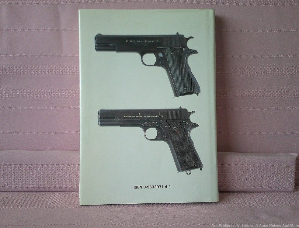Very Rare Colt .45 Government Models Commercial Series 1912-1970 Book!-img-16