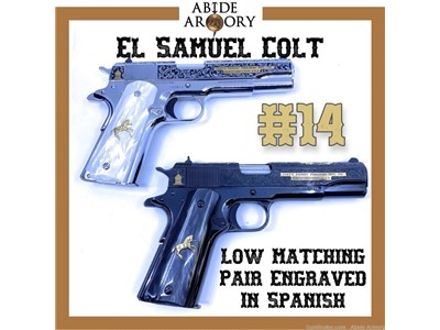 Matching Pair of El Samuel Colt Stainless Blued 1911 Low Serial #14 Penny