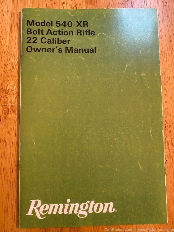 REMINGTON MODEL 540-XR BOLT ACTION rifle OWNERS MANUAL (725)-img-0