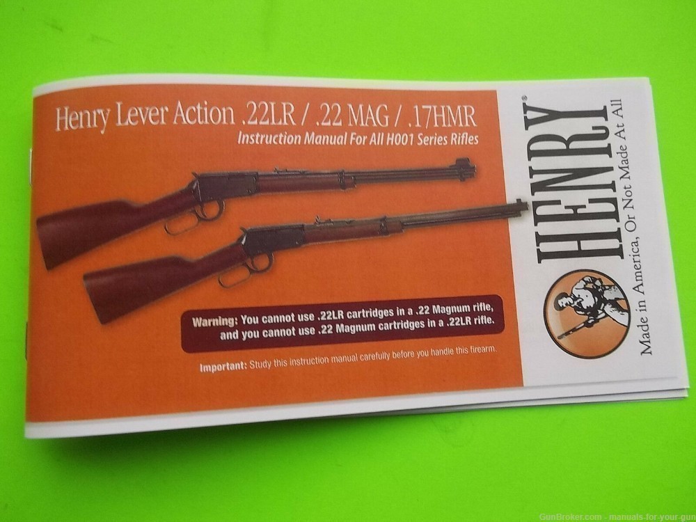 HENRY LEVER ACTION RIFLE .22LR/.22 Mag/.17HMR- H001 SERIES MANUAL (404)-img-0