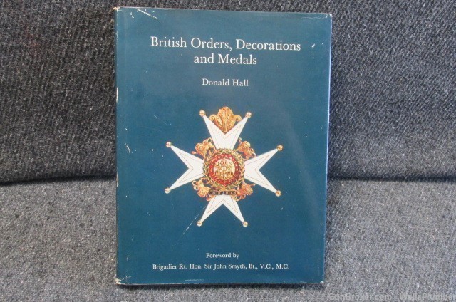BRITISH ORDERS DECORATIONS AND MEDALS BY DONALD HALL REFERENCE BOOK-img-0