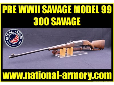 1931 SAVAGE MODEL 99 300 SAVAGE 24" BBL LEVER ACTION C&R PRE WWII & SLING