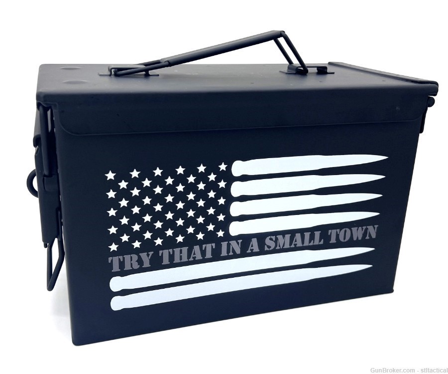 Try That in a Small Town 50cal Ammo Can - Black - UV Printed (Permanent)-img-0
