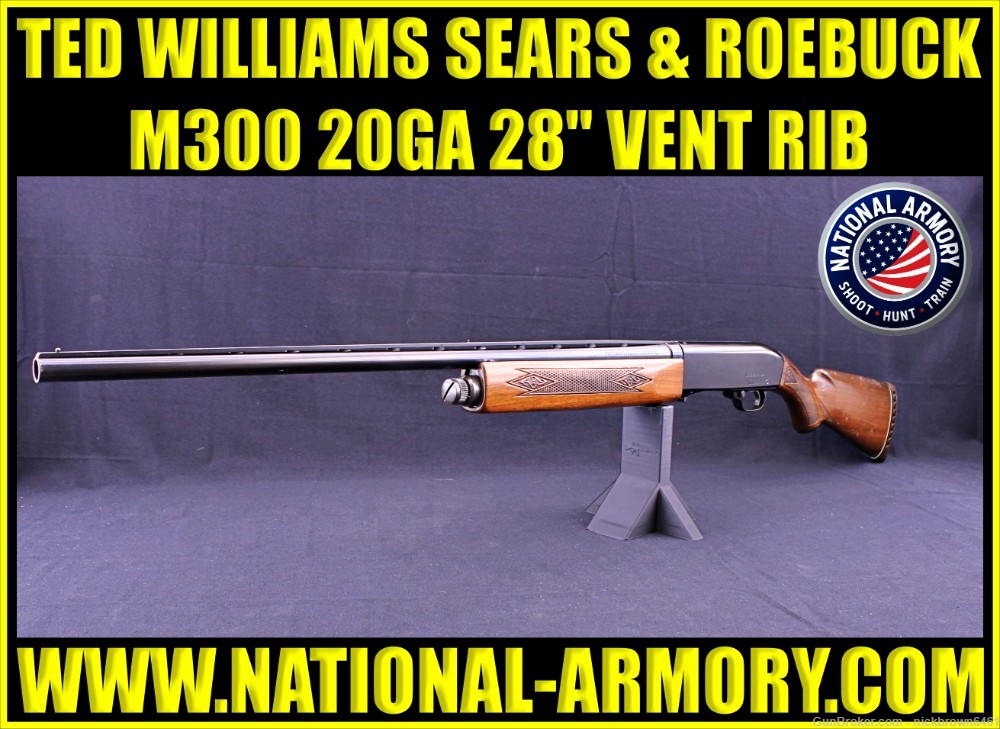 TED WILLIAMS SEARS & ROEBUCK M300 20 GA 28" BBL VENT RIB WINCHESTER 1400 -img-0