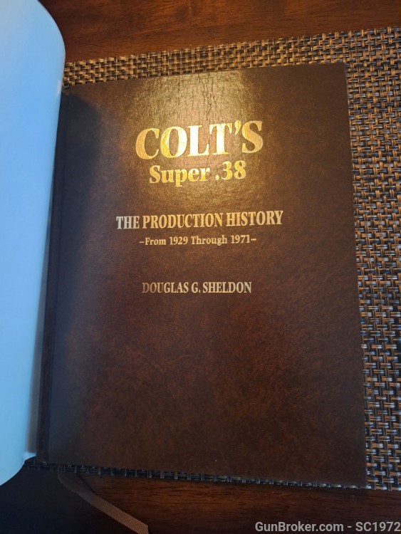 Colt 38 Super The Production History Book From 1929-1971-img-1
