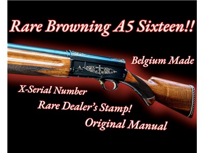 Rare Browning A5 *SIXTEEN* Belgium 16 Gauge Auto 5 W/ Manual