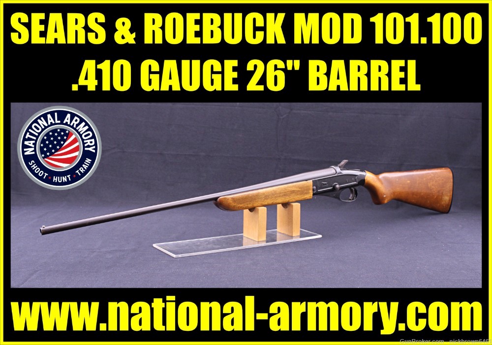 SEARS & ROEBUCK MODEL 101.100 410 GA 26" 3" CHAMBER BREAK OPEN SINGLE SHOT-img-0