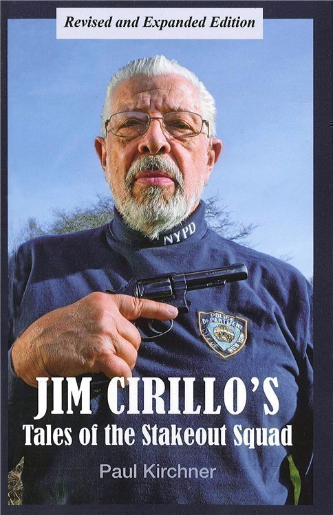 Jim Cirillo's Tales of the Stakeout Squad-img-0