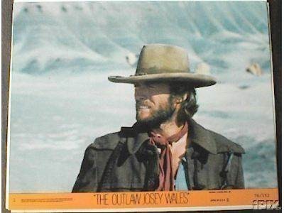 Outlaw Josey Wales Original Lobby Card # 1-img-0