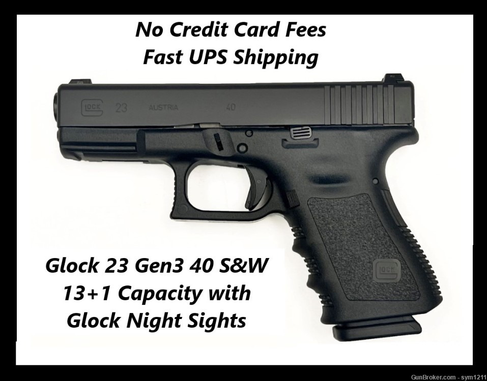 Glock 23 Gen3 4.02" 40S&W 13Rd Semi Auto Pistol-Black w/Night Sights       -img-0