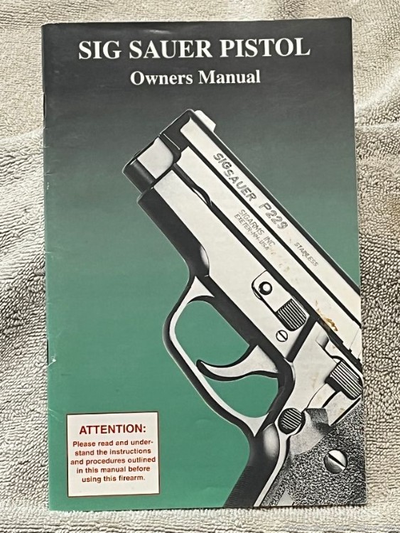 Sig Sauer Owner's Manual p220 p225 p226 p228 p229 p239  printed july 1997 -img-0