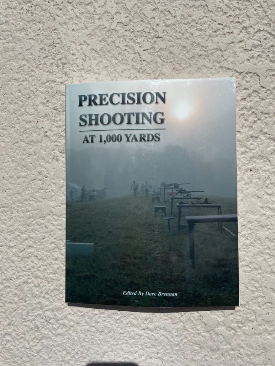 Precision Shooting at 1000 Yards, by Dave Brennan. 255 Pages-img-0