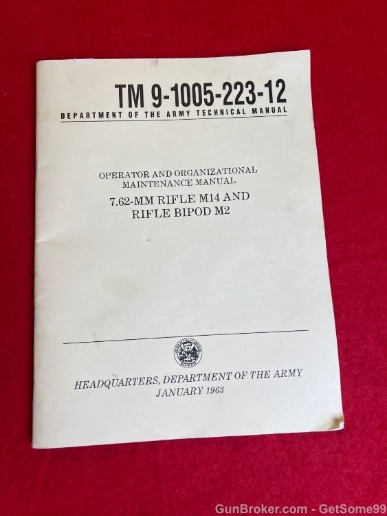 TM 9-1005-223-12 Army M14 M1A M2 Bipod Operator Manual Book-img-0