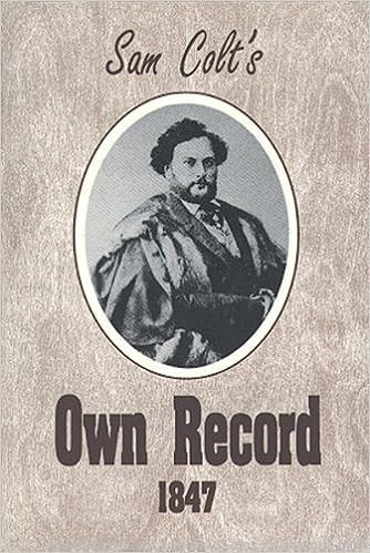 Rare Limited Ed. Sam Colt's Own Record 1847 Walker Model Colt Revolver Book-img-0