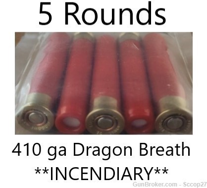 410 GAUGE 410gauge 410ga Dragons Breath Incendiary Exotic Tracer Fire 410 g-img-4