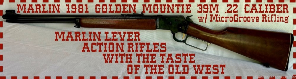 MARLIN 1981 39M GOLDEN MOUNTIE LEVER ACTION RIFLE .22 CAL 20” M-G BARREL-img-0