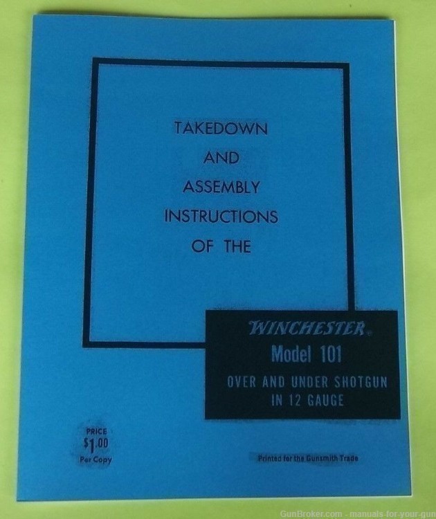 TAKEDOWN MANUAL WINCHESTER MODEL 101 OVER AND UNDER SHOTGUN 12 GAUGE (574)-img-0