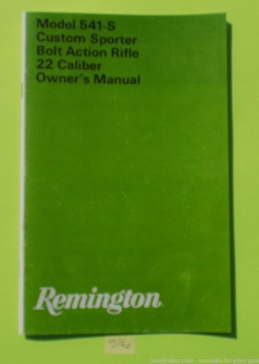 Remington Model 541-S Custom Sporter Rifle .22 Caliber Manual (536)-img-0