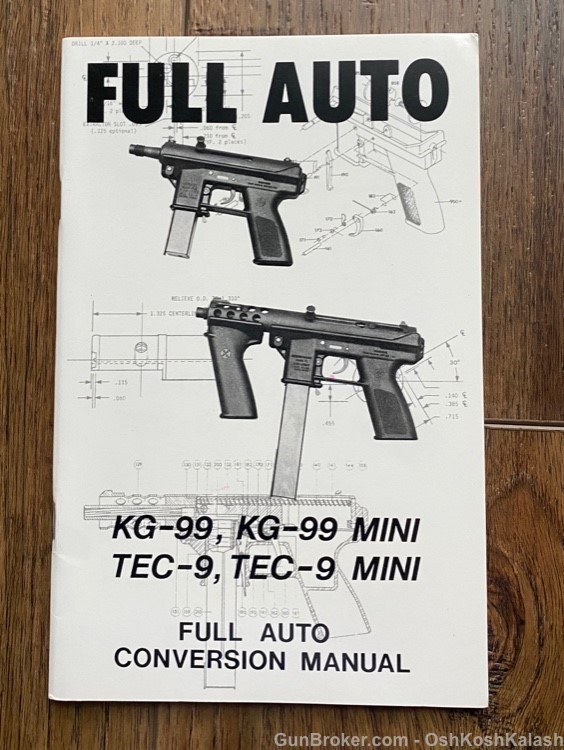 Full Auto Conversion Manual KG-99, Kg-99 MINI, TEC 9, TEC 9 MINI Rare Book-img-0